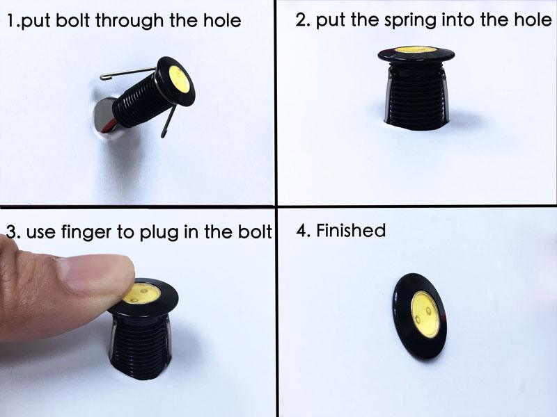 Snap LED bolt into hole